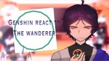 Genshin Impact react to The wanderer // gacha club // Genshin Impact part 2/?? •||kiyoshi Lee||•