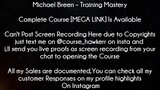 Michael Breen Course Training Mastery download