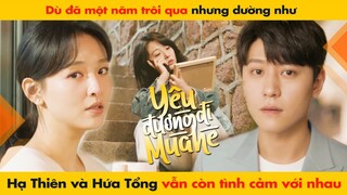 DÙ ĐÃ MỘ NĂM TRÔI QUA DƯỜNG NHƯ HẠ THIÊN VÀ HỨA TỔNG VẪN CÒN TÌNH CẢM VỚI NHAU || HẠ THIÊN KHI YÊU