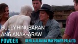 Di Nila Alam Na May Power Pala Ang Anak-Araw Na Binubully Nila | Movie Recap Explained in Tagalog
