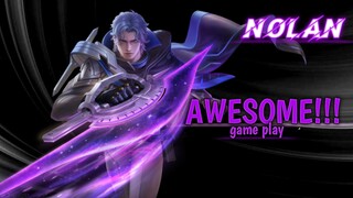 AWESOME!!! Gameplay Hero Nolan Mobile Legends Bang-Bang