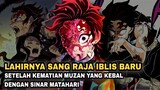 LAHIRNYA DEMON KING TANJIRO SANG PENAKLUK MATAHARI|Bahas Kimetsu No Yaiba Manga