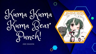 Kuma Kuma Kuma Bear Punch! Season 2 Episode 10