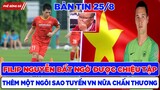 TIN BÓNG ĐÁ VIỆT NAM 25/8: THÊM 1 NGÔI SAO CHẤN THƯƠNG, HLV PARK BẤT NGỜ CHIỆU TẬP FILIP NGUYỄN