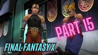 Final Fantasy X : Part 15 (Yuna kidnap by Al Bhed)