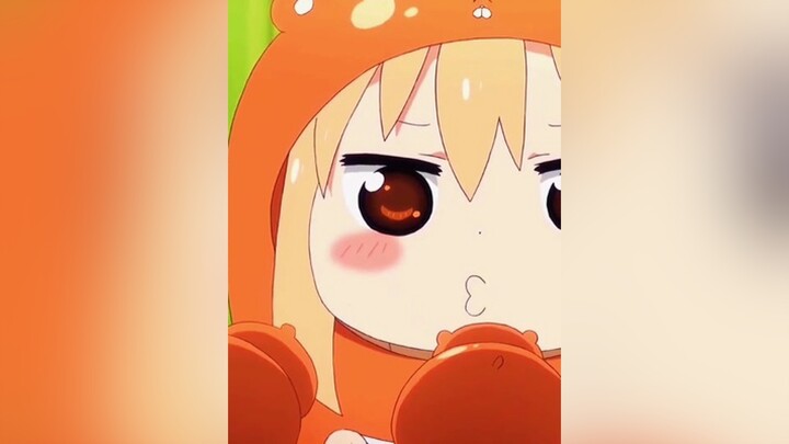 Cô em gái 2 mặt 🥰🥰 anime umaru animemyheart animation