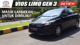 Review Toyota Vios Limo Generasi ke 3 | Sudah Saatnya Move On dari Gen 2?