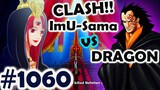 One Piece 1060: Clash! Imu killed Sabo! | Imu Hunts Revolutionary Army!