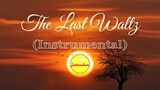 The Last Waltz (Instrumental)