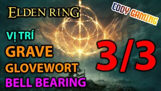 [Elden Ring VN] Cách MUA Grave Glovewort KHÔNG GIỚI HẠN trong SHOP - Unlimited Grave Glovewort