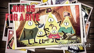 Bill Cipher - Join Us for a Bite [Gravity Falls]