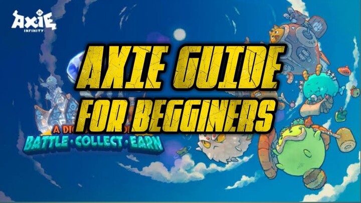 Paano mag simula sa AXIE INFINITY | Basic guide para sa mga Beginners