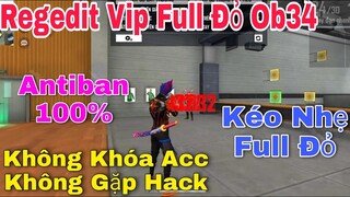 Regedit Vip Full Đỏ Free Fire OB34 Mới Nhất, Có Antiban 100%, Tự Động Ghim