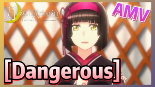 [Dangerous] AMV