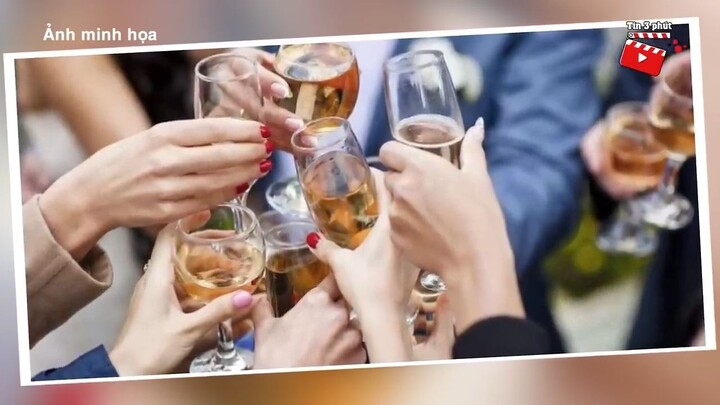 3 người phụ nữ 'KHÔNG QUA KHỎI' sau chầu 'NHẬU LIÊN TỤC' kéo dài 2 ngày