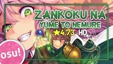 [osu!] ★4.73 Redo of Healer OP | Zankoku na Yume to Nemure - Kuribayashi Minami