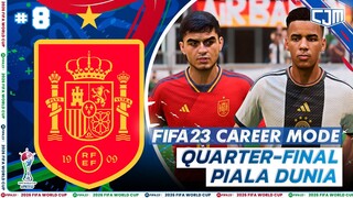 FIFA 23 Spain Career Mode | Spain vs Germany! Quarter-Final Piala Dunia #8