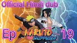 Official Naruto Shippuden Episode 19 in Hindi dub | Anime Wala