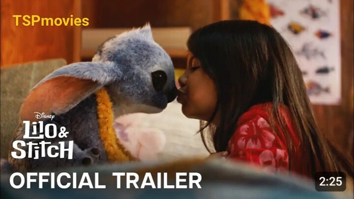 Lilo & Stich (OFFICIAL TRAILER)