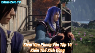 Kiếm Vực Phong Vân Tập 10Kiếm Thể Xích Đồng