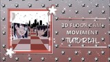 3D FLOOR CAM MOVEMENT | ALIGHT MOTION TUTORIAL | 🌺