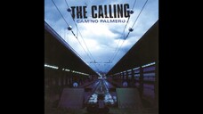 The Calling - Wherever You Will Go