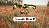 Ikaw Lamang - Gary Valenciano | Cover | Lyrics