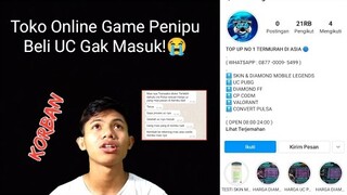 Hati-Hati! Banyak Toko Online Game Pen1pu! Beli UC gak masuk-masuk! Saya Jadi Kornan