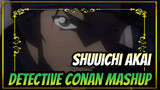 Shuuichi Akai
Detective Conan Mashup
