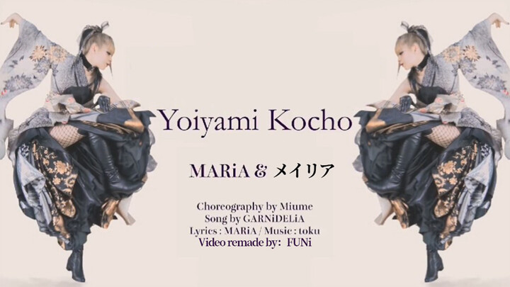 Nhảy cover "Yoiyami Kocho" - GARNiDELiA