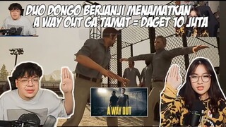 DUO DONGO BRO DEAN & CI ADEL PERDANA MAIN A WAY OUT. APAKAH DUO DONGO BISQ KABR DARI PENJARA??