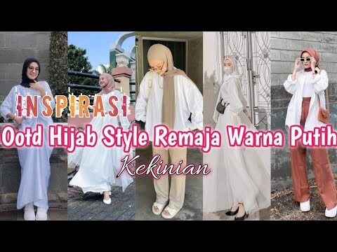 Inspirasi Ootd hijab style remaja warna putih Kekinian