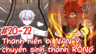 #20-22 | Thanh Niên Chuyển Sinh Thành Rồng | #truyenchuyensinh #hinhinreivew #reviewtruyentranh