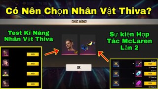 [Free Fire]/Có Nên Chọn Nhân Vật Thiva? Review Sự Kiện Hợp Tác McLaren Lần 2 Tặng Skin Xe Miễn Phí