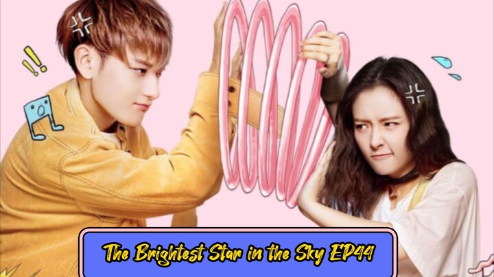 The Brightest Star in the Sky Episode 44 Final (Eng Sub)