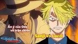 Sức mạnh Sanji so với Lucci - Những ẩn ý của Oda về trận chiến này!!!