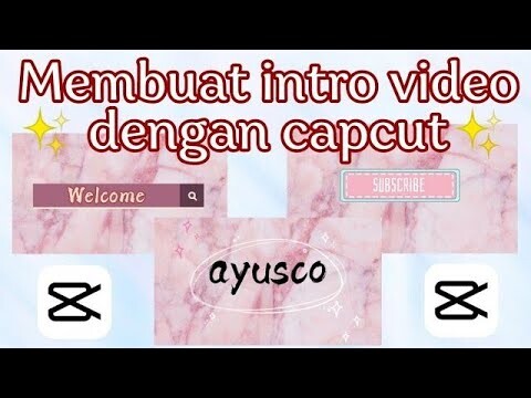 Tutorial membuat opening video dengan capcut || aesthetic opening🍭