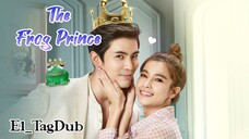 1-The Frog Prince |TagDub| 2021