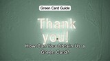 How Can you Obtain a US Green Card?