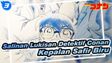 [Salinan Lukisan Detektif Conan] Poster Kepalan Safir Biru_3