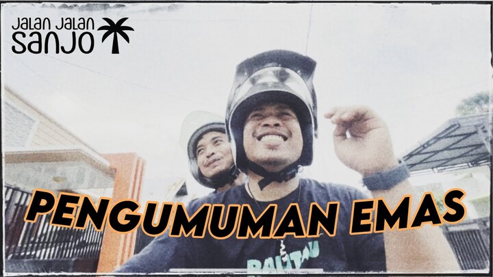 JALAN JALAN SANJO #15 - SANJO TERAKHIR - PENGUMUMAN PEMENANG GIVEAWAY BABY GOLD GALERI24