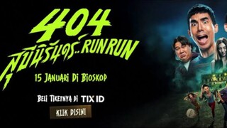 RUN RUN 404 (2025) SUB INDONESIA FILM THAILAND HORROR COMEDY cameo film terakhir ada orang indonesia