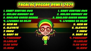 |Mga Tagalog Reggae Remix Nonstop| |2023 Mix Lumang Tagalog Reggae| |Best Of OPM Reggae Remix|