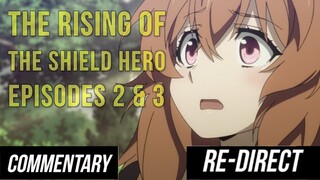 [Blind Reaction] The Rising of the Shield Hero - Episodes 2 & 3