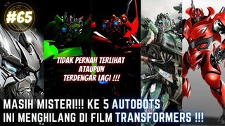 MASIH MISTERI!!! KE 5 AUTOBOTS INI MENGHILANG DI FILM TRANSFORMERS !!! #65