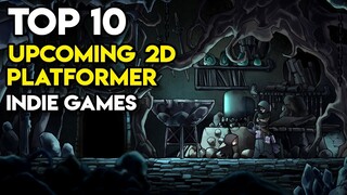 Top 10 Upcoming 2D PLATFORMER Indie Games (Part 6)