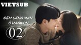 Đêm Lãng Mạn Ở Hagwon - Tập 02 | Vietsub
