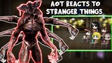 AOT Reacts to All Stranger Things Monsters || Gacha Club ||