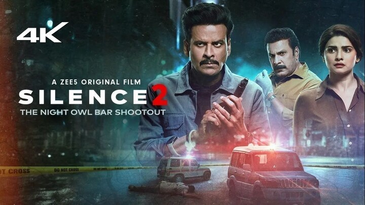 Silence 2: The Night Owl Bar Shootout || 2024 || Full HD With English Subtitles ||