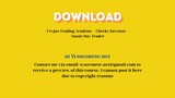Crypto Trading Academy – Cheeky Investor – Aussie Day Trader – Free Download Courses